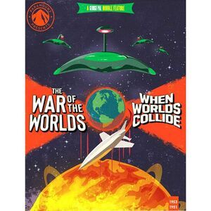 War of the Worlds / When Worlds Collide